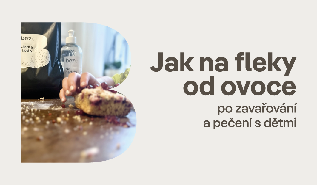Jak na skvrny od ovoce a vodního kamene přírodní cestou bez zbytečné chemie