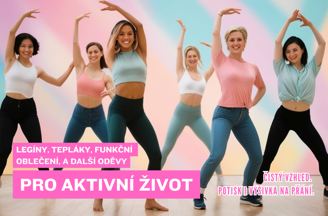 Sportovní oděvy pro aktivní lidi s potiskem či výšivkou