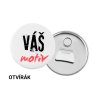 Placka s otvírákem a magnetem, 65 mm