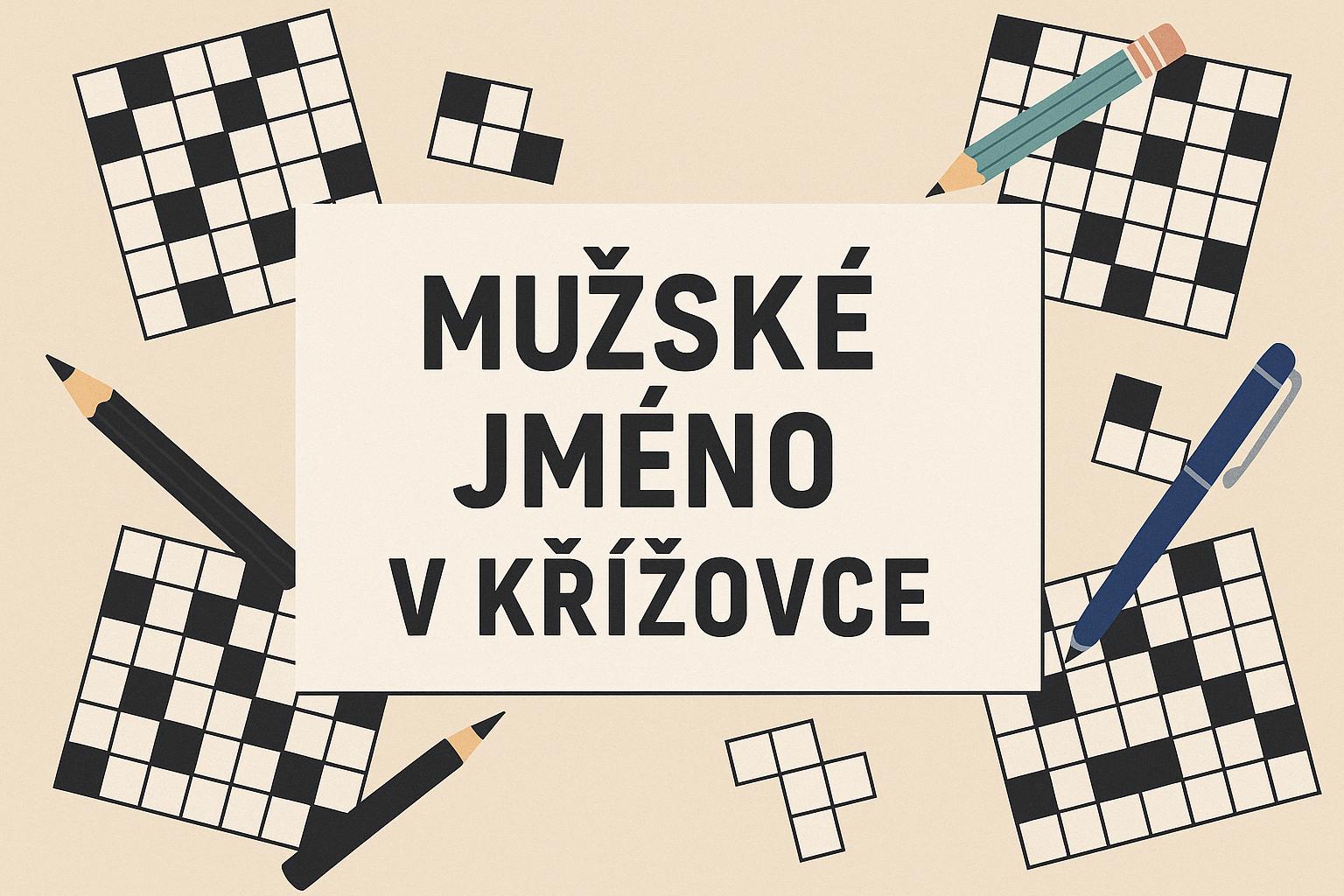 Mužské jméno v křížovce: Nejčastější cizí a exotická jména, která se v hádankách objevují
