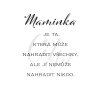 Maminka je ta, která může nahradit všechny, ale jí nemůže nahradit nikdo