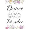 Domov je tam, kde je tvé srdce kopie2