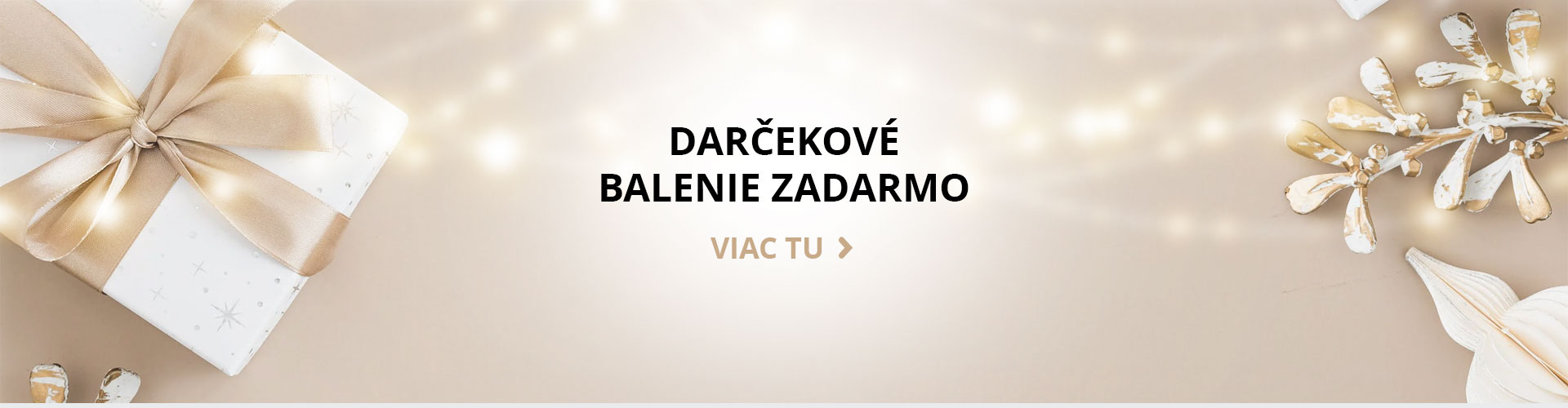 Darčekové balenie zadarmo