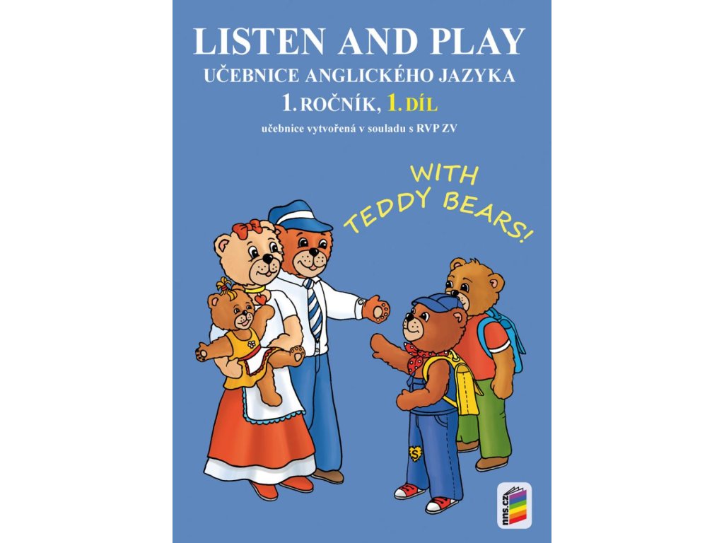 Kniha Listen and play - With Teddy Bears!, 1. díl (učebnice)