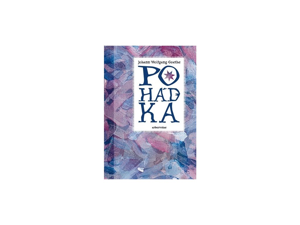 Pohádka, Johann Wolfgang Goethe
