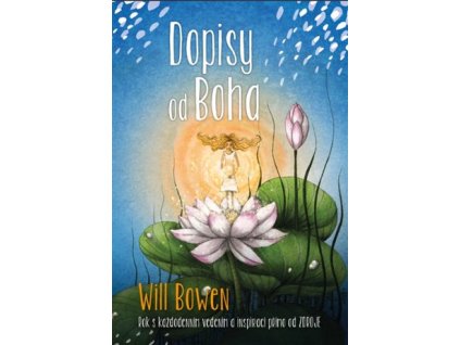 Dopisy od Boha, Will Bowen