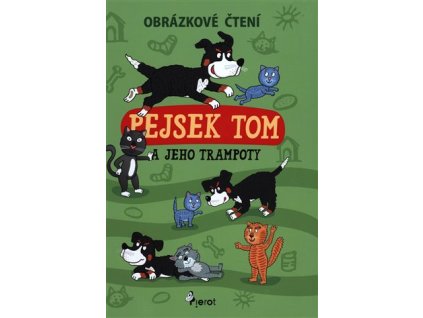 Pejsek Tom a jeho trampoty - Obrázkové čtení, Petr Šulc