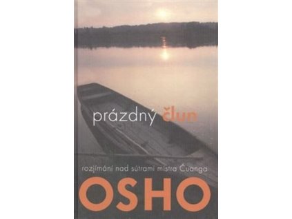 Prázdný člun, Osho