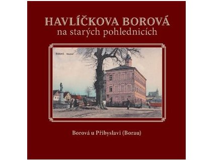 Havlíčkova Borová na starých pohlednicích, Karel Černý