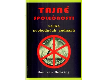 Tajné společnosti, Jan van Helsing