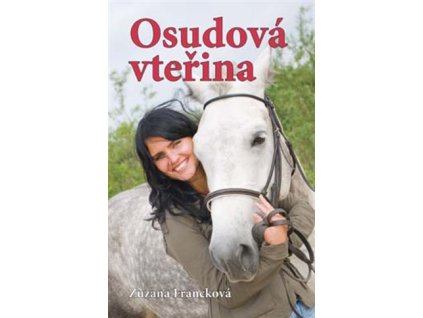 Osudová vteřina, Zuzana Francková