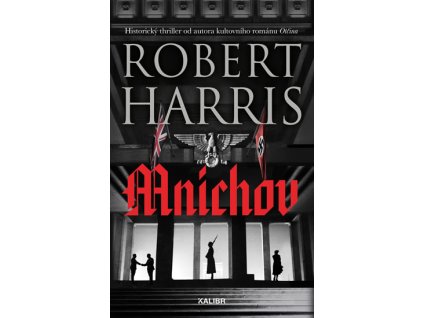 Kniha Mnichov, Robert Harris