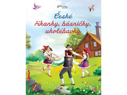 Kniha České říkanky, básničky, ukolébavky