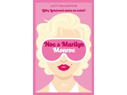 Kniha Noc s Marilyn Monroe, Lucy Hollidayová