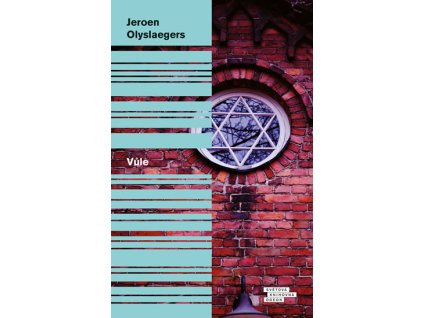 Kniha Vůle, Jeroen Olyslaegers