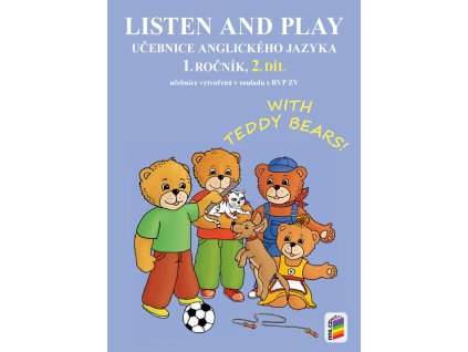 Kniha Listen and play - With Teddy Bears!, 2. díl (učebnice)