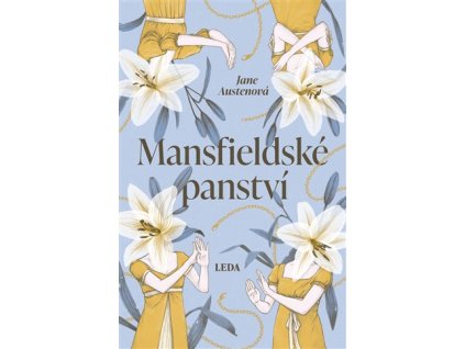 Mansfieldské panství, Jane Austenová