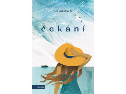 Čekání, Alexandra Š.
