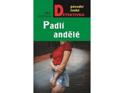 Padlí andělé, Věra Fojtová