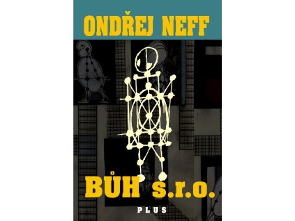 Bůh, s. r. o., Ondřej Neff