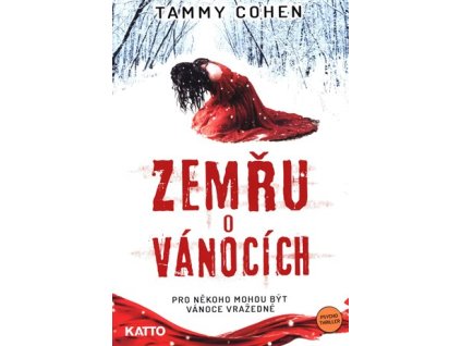 Zemřu o Vánocích, Tammy Cohen