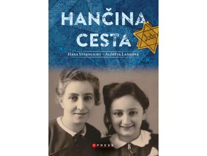 Hančina cesta, Alžběta Langová, Hana Sternlicht