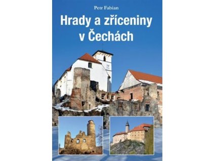 Hrady a zříceniny v Čechách, Petr Fabian