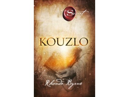 Kouzlo - 2. vydání, Byrne Rhonda