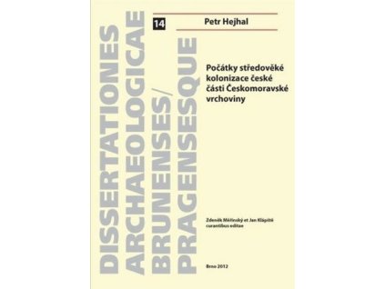 Počátky středověké kolonizace české část,Hejhal Petr