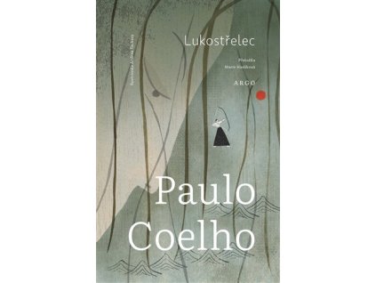 Lukostřelec, Paulo Coelho