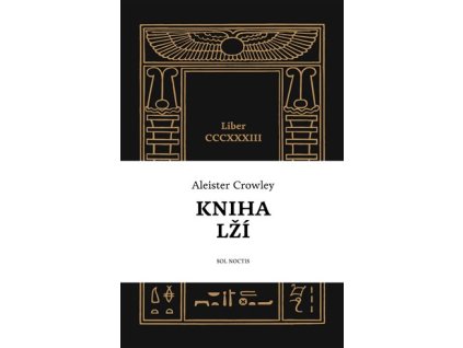 Kniha lží, Aleister Crowley
