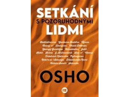 Setkání s pozoruhodnými lidmi, Osho