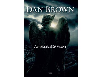 Andělé a démoni, Dan Brown