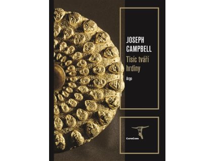 Tisíc tváří hrdiny, Joseph Campbell