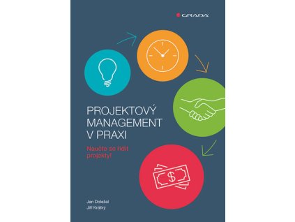 Projektový management v praxi