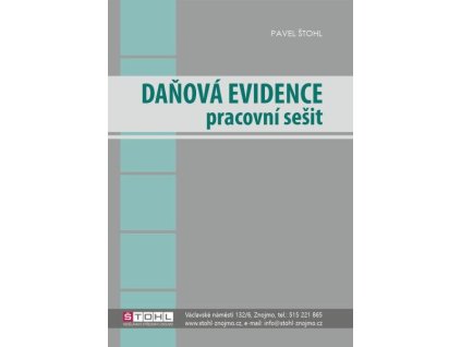 Daňová evidence - pracovní sešit. Pavel Štohl.