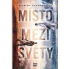 Místo mezi světy, Micaiah Johnsonová