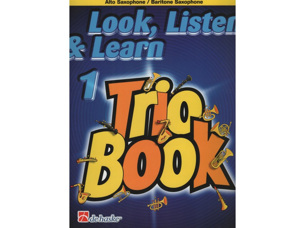 3754 look listen learn 1 trio book alto sax altovy saxofon