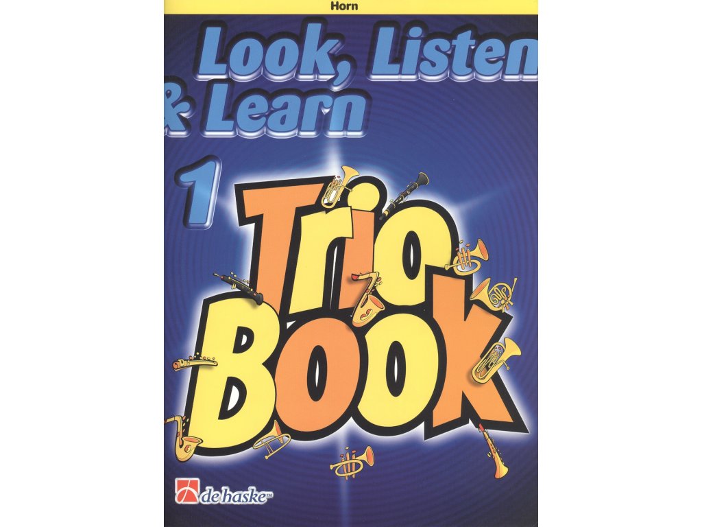 3760 look listen learn 1 trio book f horn lesni roh