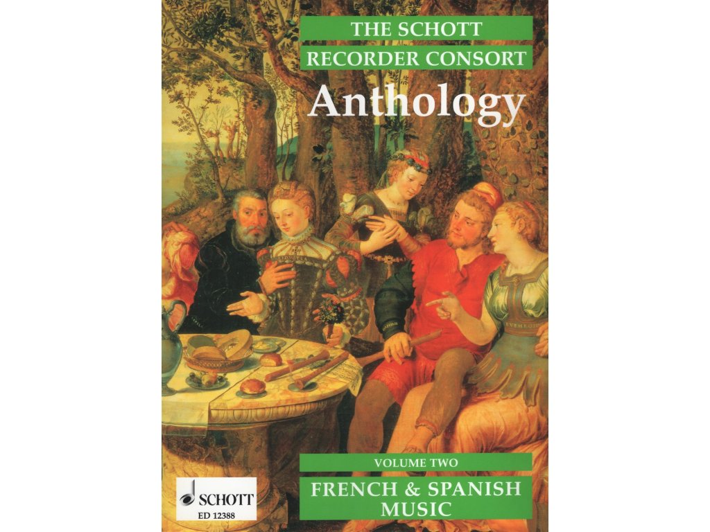 13258 the schott recorder consort anthology 2 french spanish music soubor zobcovych fleten dueta tria kvarteta