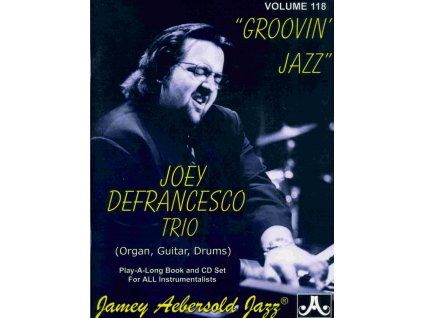 22528 aebersold play along 118 joey defrancesco groovin apos jazz cd