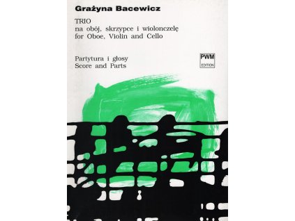 18472 bacewicz trio hoboj housle a violoncello