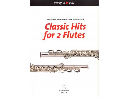31177 classic hits for 2 flutes oblibene klasicke skladby pro 2 pricne fletny