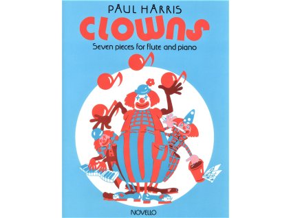 10783 clowns by paul harris sedm veselych skladbicek pro pricnou fletnu a klavir