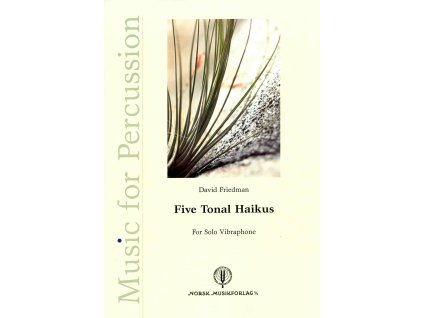 31147 david friedman five tonal haikus vibraphone solo