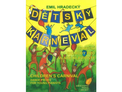 21490 detsky karneval emil hradecky tanecni skladby pro mlade klaviristy