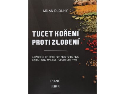 14215 dlouhy tucet koreni proti zlobeni 12 skladeb pro klavir