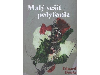 15973 dousa maly sesit polyfonie pet prednesovych skladeb pro klavir