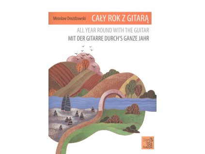 4897 drozdzowski miroslaw caly rok z gitara cely rok s kytarou