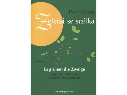 6073 eben petr zelena se snitka 14 pisni pro detsky sbor a klavir